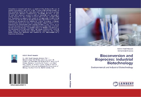 Bioconversion and Bioprocess: Industrial Biotechnology: Environmental and Industrial Biotechnology