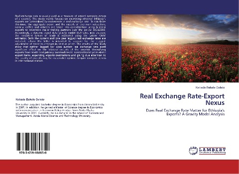 Real Exchange Rate-Export Nexus: Does Real Exchange Rate Matter for Ethiopia's Exports? A Gravity Model Analysis