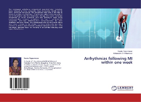 Arrhythmias following MI within one week