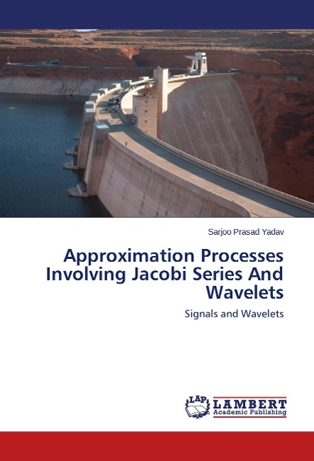 Approximation Processes Involving Jacobi Series And Wavelets: Signals and Wavelets