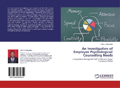 An Investigation of Employee Psychological/ Counselling Needs: among Non-Managerial Staff of Mumias Sugar Company, Kenya