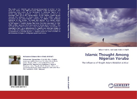 Islamic Thought Among Nigerian Yoruba: The Influence of Shaykh Adam Abdullah al-Aluri