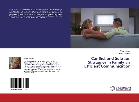 Conflict and Solution Strategies in Family via Efficient Communication