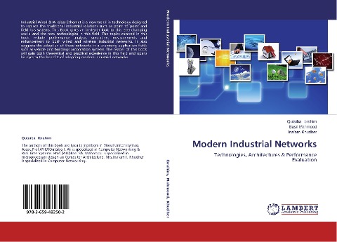 Modern Industrial Networks: Technologies, Architectures & Performance Evaluation