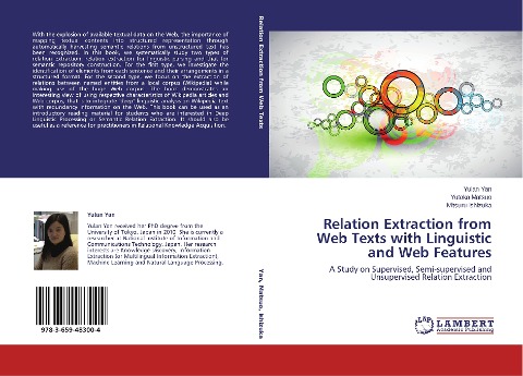 Relation Extraction from Web Texts with Linguistic and Web Features: A Study on Supervised, Semi-supervised and Unsupervised Relation Extraction