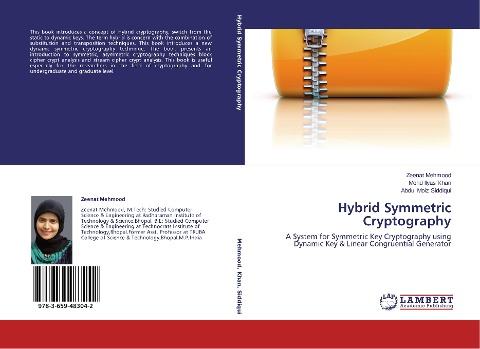 Hybrid Symmetric Cryptography: A System for Symmetric Key Cryptography using Dynamic Key & Linear Congruential Generator