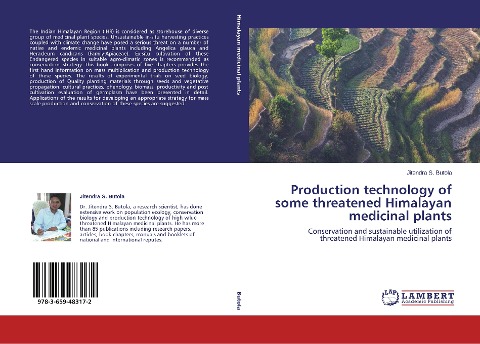 Production technology of some threatened Himalayan medicinal plants: Conservation and sustainable utilization of threatened Himalayan medicinal plants