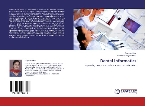 Dental Informatics: Improving dental research,practice and education