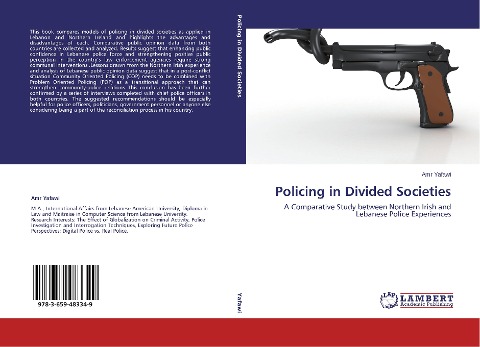 Policing in Divided Societies: A Comparative Study between Northern Irish and Lebanese Police Experiences