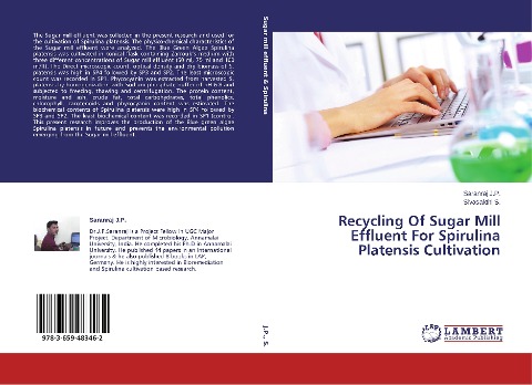 Recycling Of Sugar Mill Effluent For Spirulina Platensis Cultivation