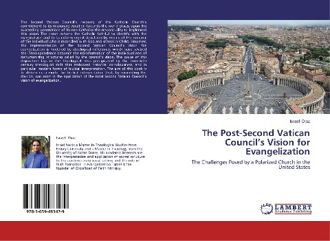 The Post-Second Vatican Councils Vision for Evangelization: The Challenges Posed by a Polarized Church in the United States