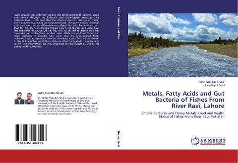 Metals, Fatty Acids and Gut Bacteria of Fishes From River Ravi, Lahore: Enteric Bacterial and Heavy Metals Load and Health Status of Fishes From River Ravi, Pakistan