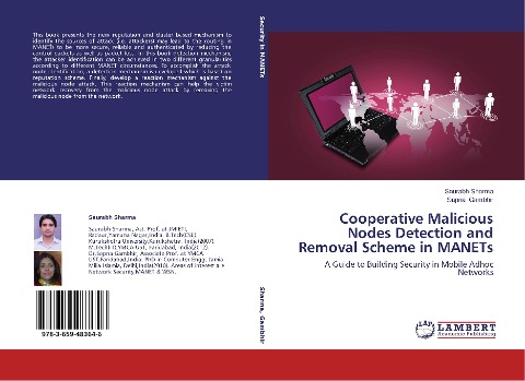 Cooperative Malicious Nodes Detection and Removal Scheme in MANETs: A Guide to Building Security in Mobile Adhoc Networks