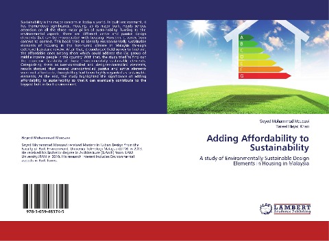 Adding Affordability to Sustainability: A study of Environmentally Sustainable Design Elements in Housing in Malaysia