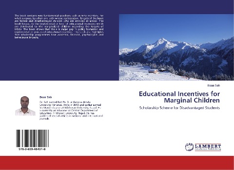 Educational Incentives for Marginal Children: Scholarship Scheme for Disadvantaged Students