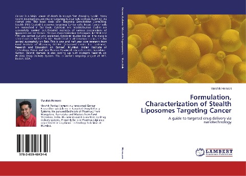Formulation, Characterization of Stealth Liposomes Targeting Cancer: A guide to targeted drug delivery via nanotechnology