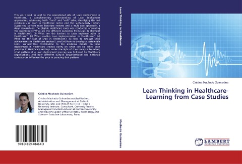 Lean Thinking in Healthcare-Learning from Case Studies