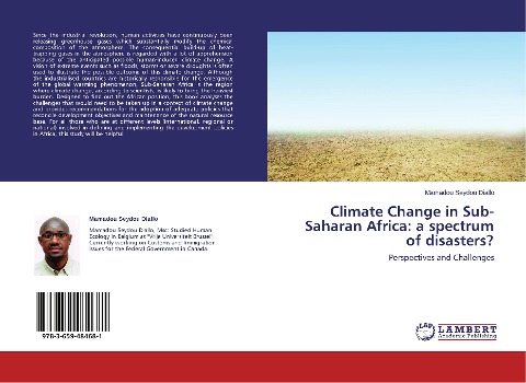 Climate Change in Sub-Saharan Africa: a spectrum of disasters?: Perspectives and Challenges