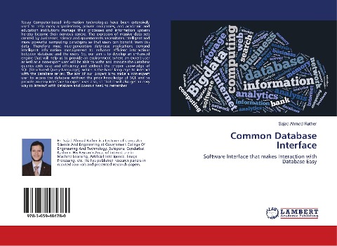 Common Database Interface: Software Interface that makes Interaction with Database Easy