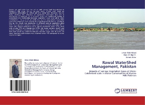 Rawal WaterShed Management, Pakistan: Impacts of various Vegetation types at Micro-Catchment scale in Water Conservation at Murree Hills Pakistan