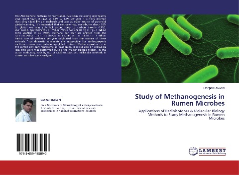 Study of Methanogenesis in Rumen Microbes: Applications of Radioisotopes & Molecular Biology Methods to Study Methanogenesis in Rumen Microbes
