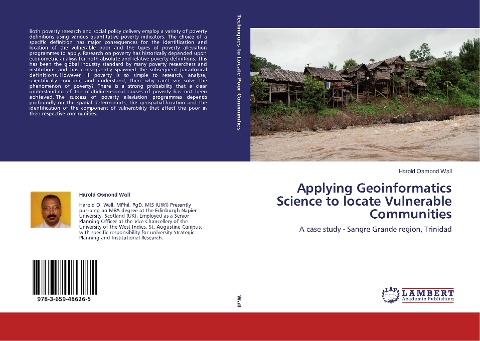 Applying Geoinformatics Science to locate Vulnerable Communities: A case study - Sangre Grande region, Trinidad