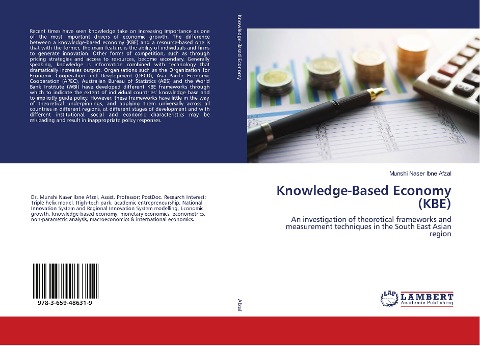 Knowledge-Based Economy (KBE): An investigation of theoretical frameworks and measurement techniques in the South East Asian region