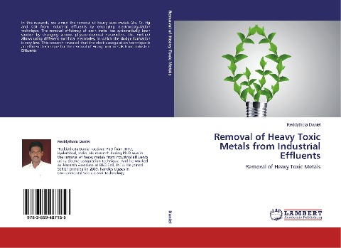 Removal of Heavy Toxic Metals from Industrial Effluents: Removal of Heavy Toxic Metals