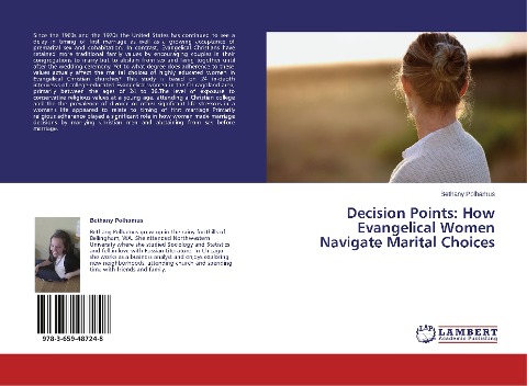 Decision Points: How Evangelical Women Navigate Marital Choices