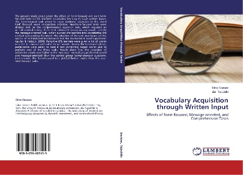 Vocabulary Acquisition through Written Input: Effects of Form-focused, Message-oriented, and Comprehension Tasks