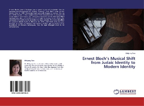 Ernest Blochs Musical Shift from Judaic Identity to Modern Identity