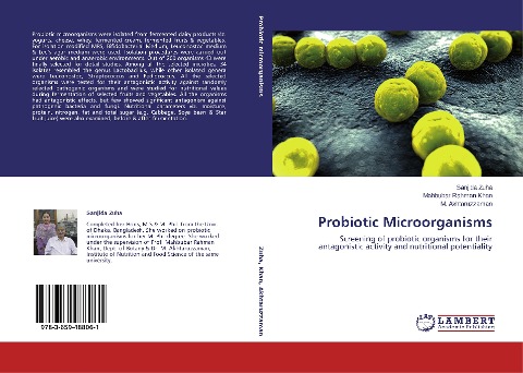 Probiotic Microorganisms: Screening of probiotic organisms for their antagonistic activity and nutritional potentiality