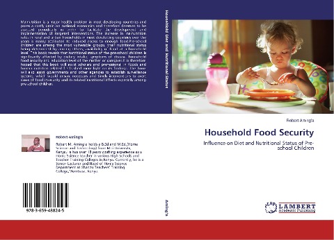 Household Food Security: Influence on Diet and Nutritional Status of Pre-school Children
