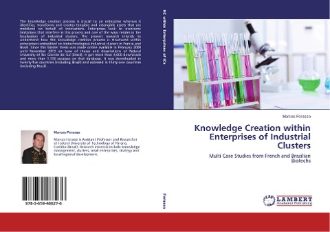 Knowledge Creation within Enterprises of Industrial Clusters: Multi Case Studies from French and Brazilian Biotechs