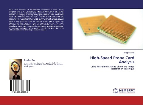 High-Speed Probe Card Analysis: Using Real-time Machine Vision and Image Restoration Technique