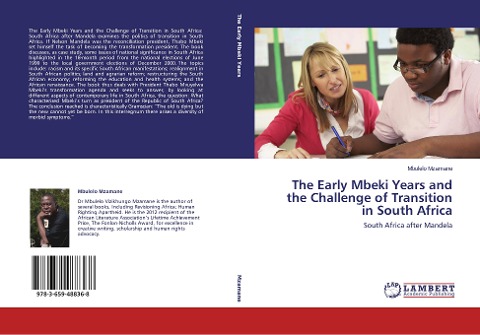 The Early Mbeki Years and the Challenge of Transition in South Africa: South Africa after Mandela