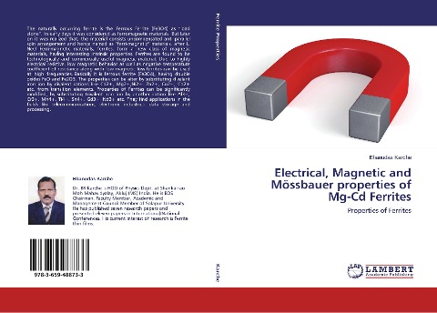 Electrical, Magnetic and Mössbauer properties of Mg-Cd Ferrites: Properties of Ferrites