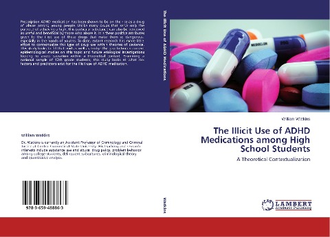 The Illicit Use of ADHD Medications among High School Students: A Theoretical Contextualization