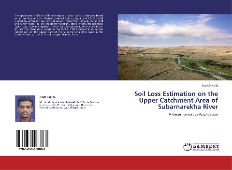 Soil Loss Estimation on the Upper Catchment Area of Subarnarekha River: A Geoinformatics Application