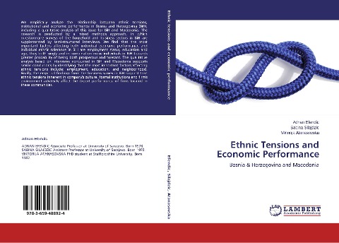 Ethnic Tensions and Economic Performance: Bosnia & Herzegovina and Macedonia