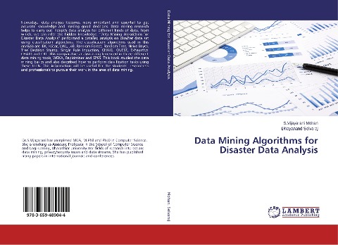 Data Mining Algorithms for Disaster Data Analysis