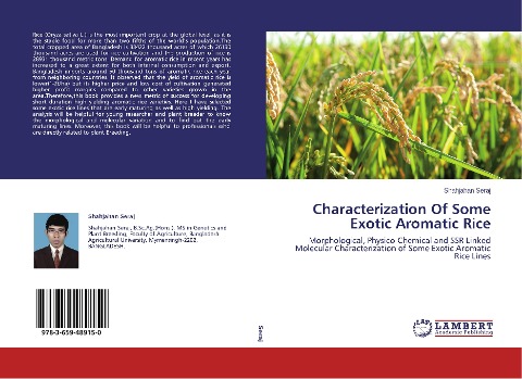 Characterization Of Some Exotic Aromatic Rice: Morphological, Physico-Chemical and SSR Linked Molecular Characterization of Some Exotic Aromatic Rice Lines