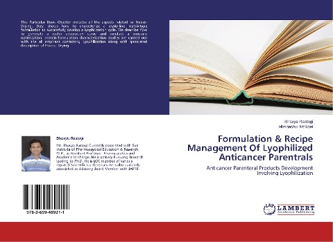 Formulation & Recipe Management Of Lyophilized Anticancer Parentrals: Anticancer Parenteral Products Development Involving Lyophilization