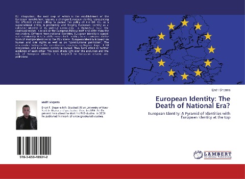 European Identity: The Death of National Era?: European Identity: A Pyramid of Identities with European Identity at the top