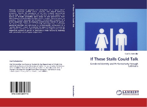 If These Stalls Could Talk: Gendered Identity and Performativity through Latrinalia