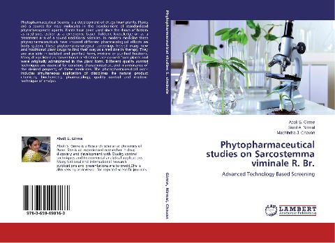 Phytopharmaceutical studies on Sarcostemma viminale R. Br.: Advanced Technology Based Screening