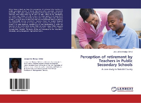 Perception of retirement by Teachers in Public Secondary Schools: A case study in Nairobi County