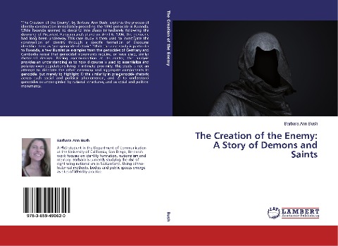 The Creation of the Enemy: A Story of Demons and Saints