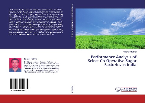 Performance Analysis of Select Co-Operative Sugar Factories in India