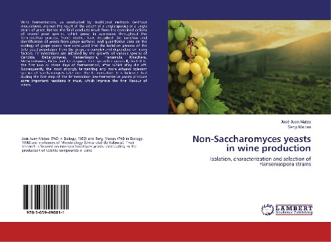 Non-Saccharomyces yeasts in wine production: Isolation, characterization and selection of Hanseniaspora strains